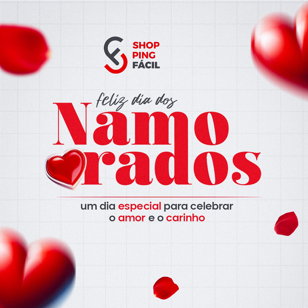 Shopping Fácil — Dia dos namorados