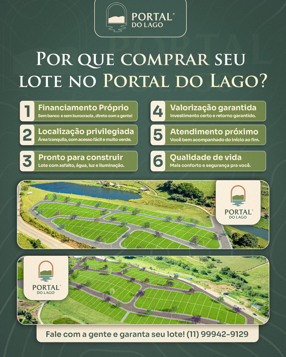 Portal do Lago — Por que comprar seu lote